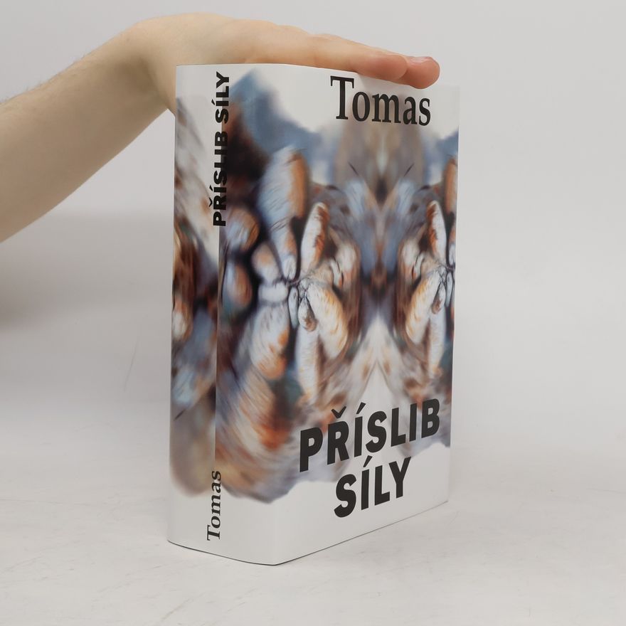 Tomas Příslib síly