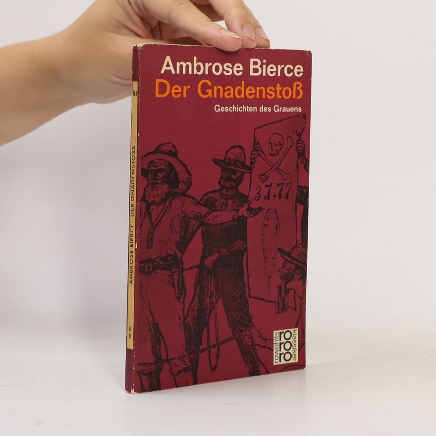 Ambrose Bierce Der Gnadenstoß