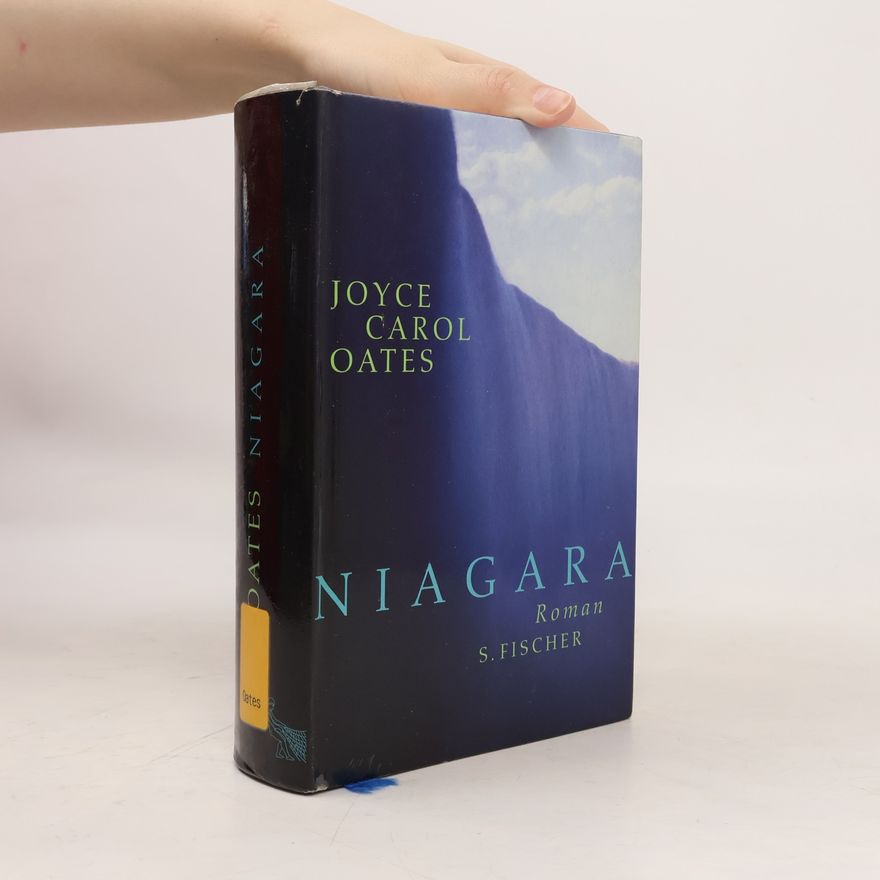 Joyce Carol Oates Niagara