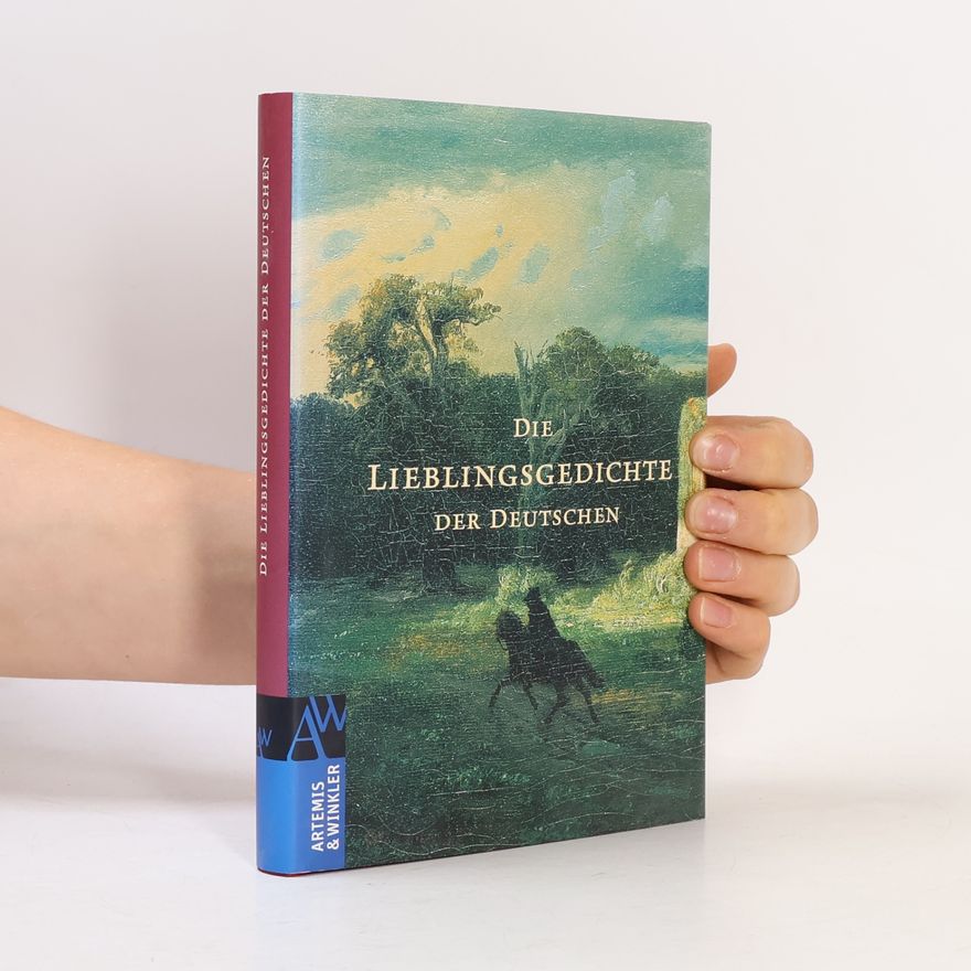 Autorenkollektiv Die Lieblingsgedichte der Deutschen
