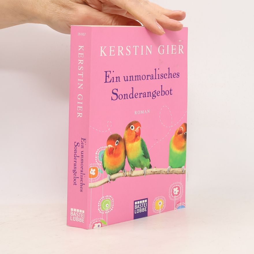 Kerstin Gier Ein unmoralisches Sonderangebot