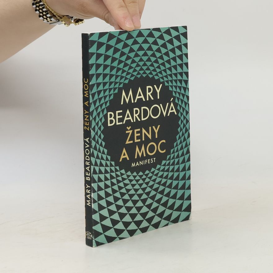 Mary Beard Ženy a moc: Manifest
