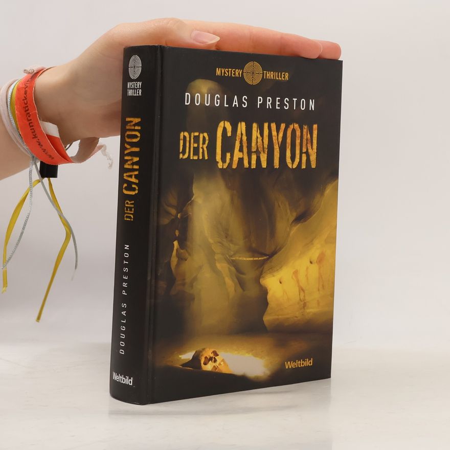 Douglas Preston Der Canyon
