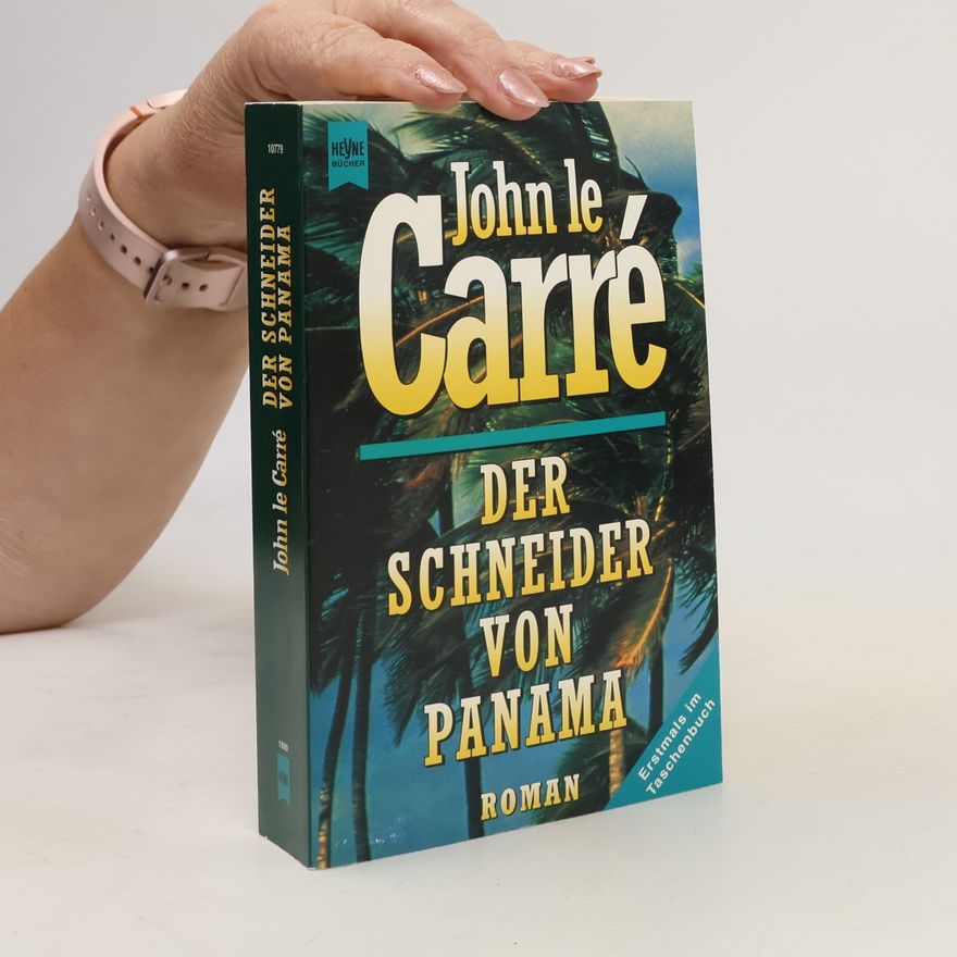 John le Carré Der Schneider von Panama