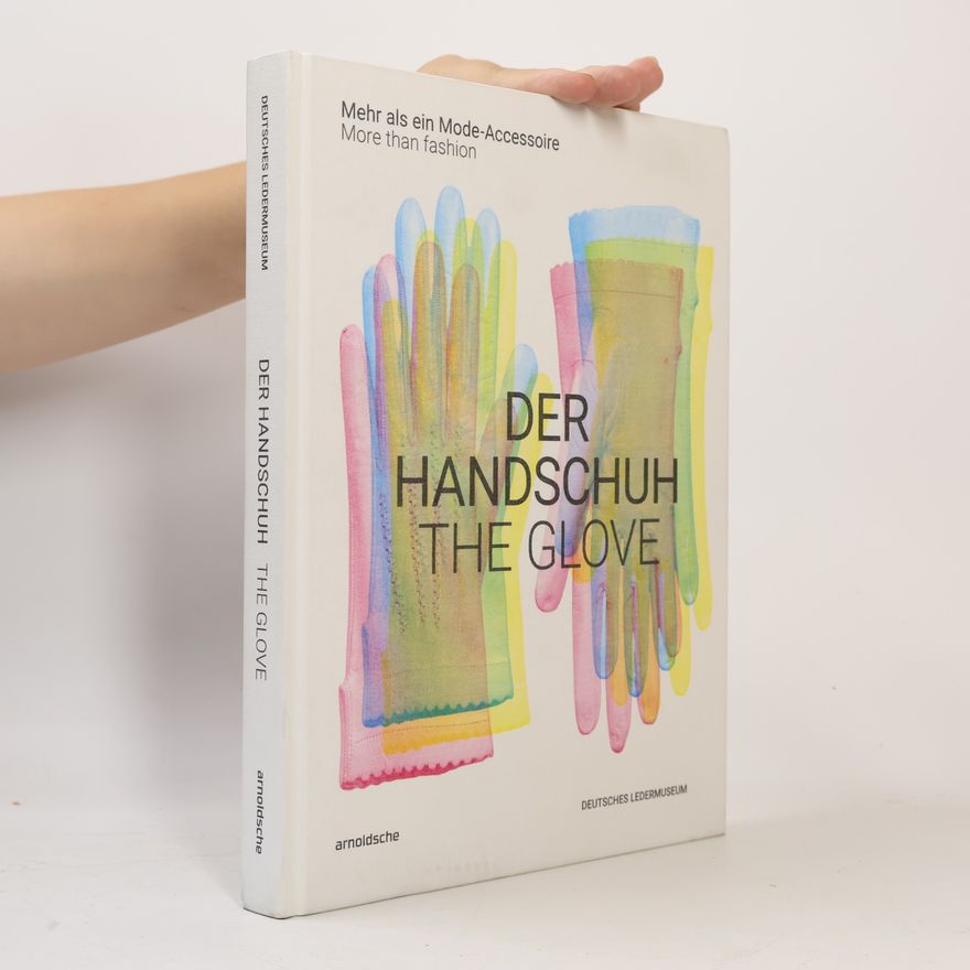 Inez Florschütz Der Handschuh