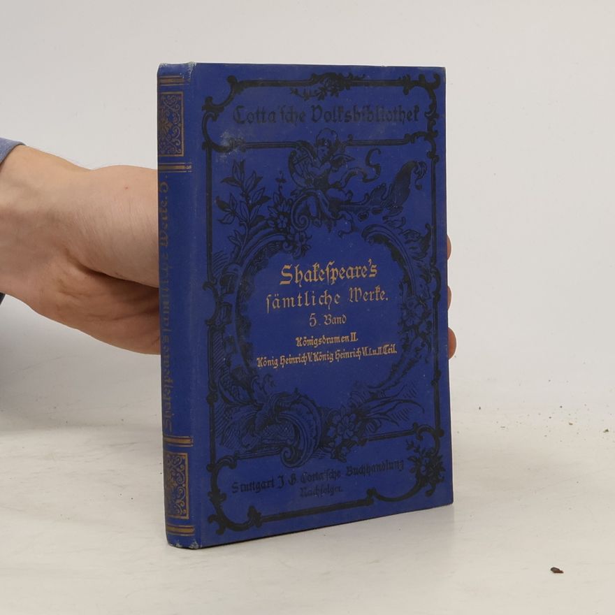 William Shakespeare Shakespeares sämtliche dramatische Werke. Band 5