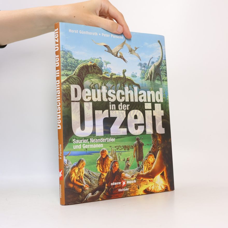 Horst Güntheroth Deutschland in der Urzeit