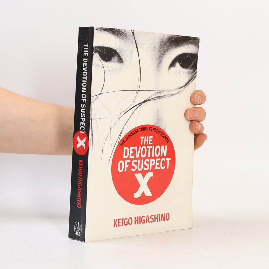 Keigo Higashino The Devotion of Suspect X