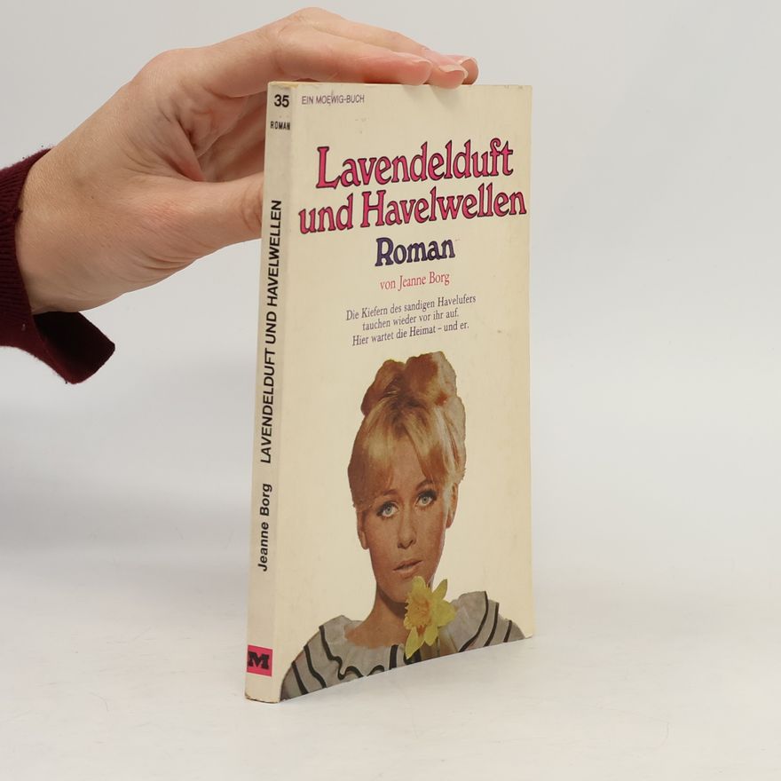 Jeanne Borg Lavendelduft und Havelwellen