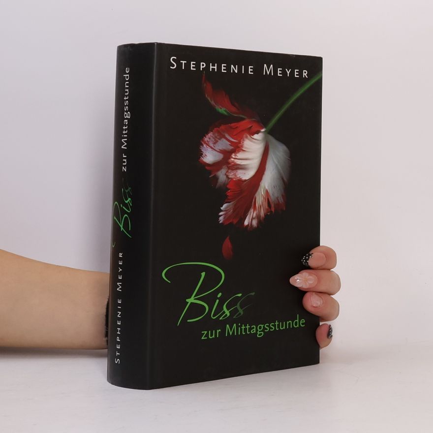 Stephenie Meyer Biss zur Mittagsstunde