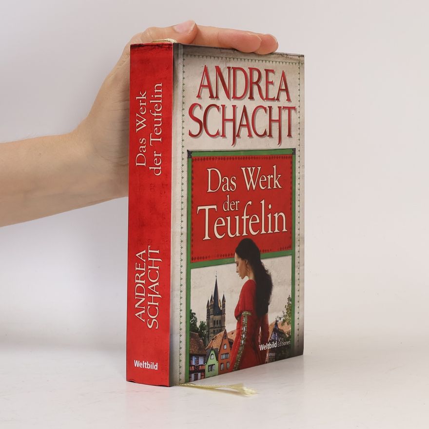 Andrea Schacht Das Werk der Teufelin