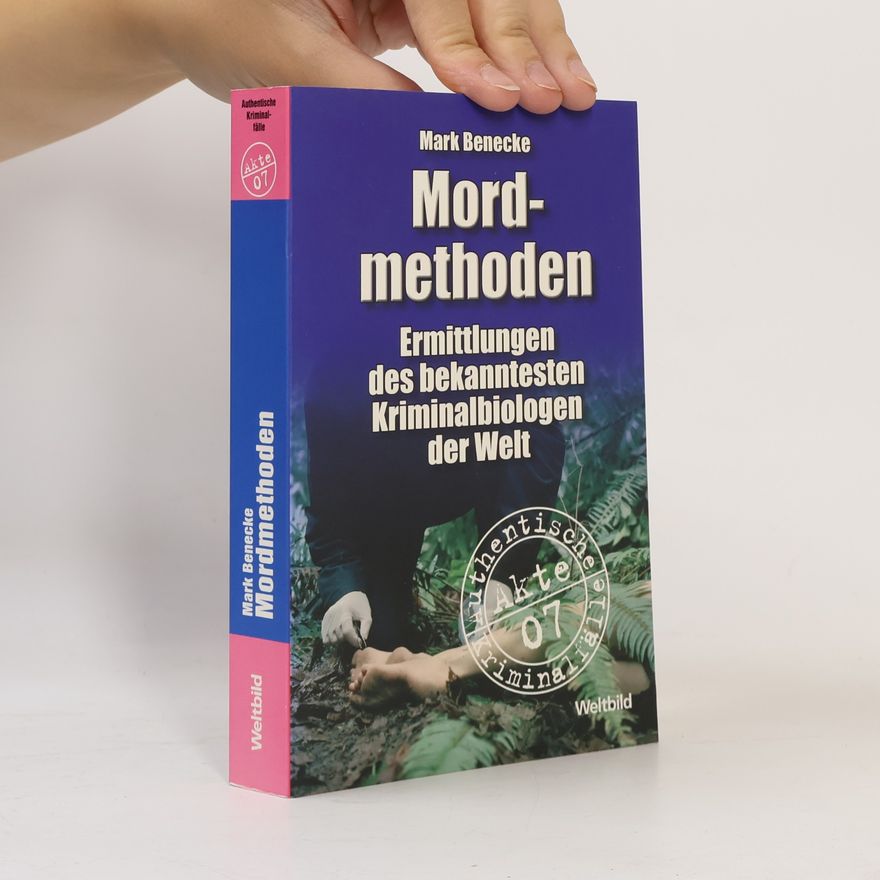 Mark Benecke Mordmethoden