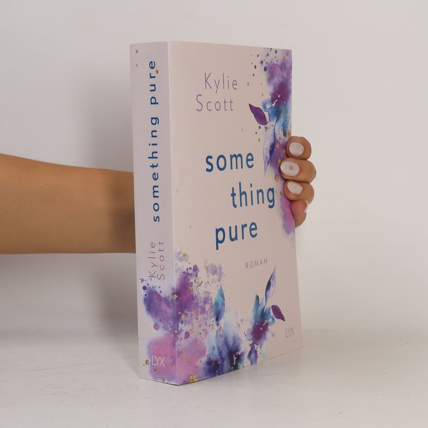 Kylie Scott Something Pure