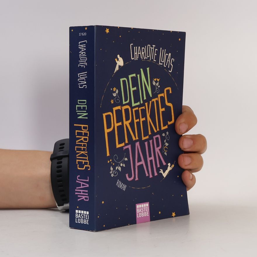 Charlotte Lucas Dein perfektes Jahr