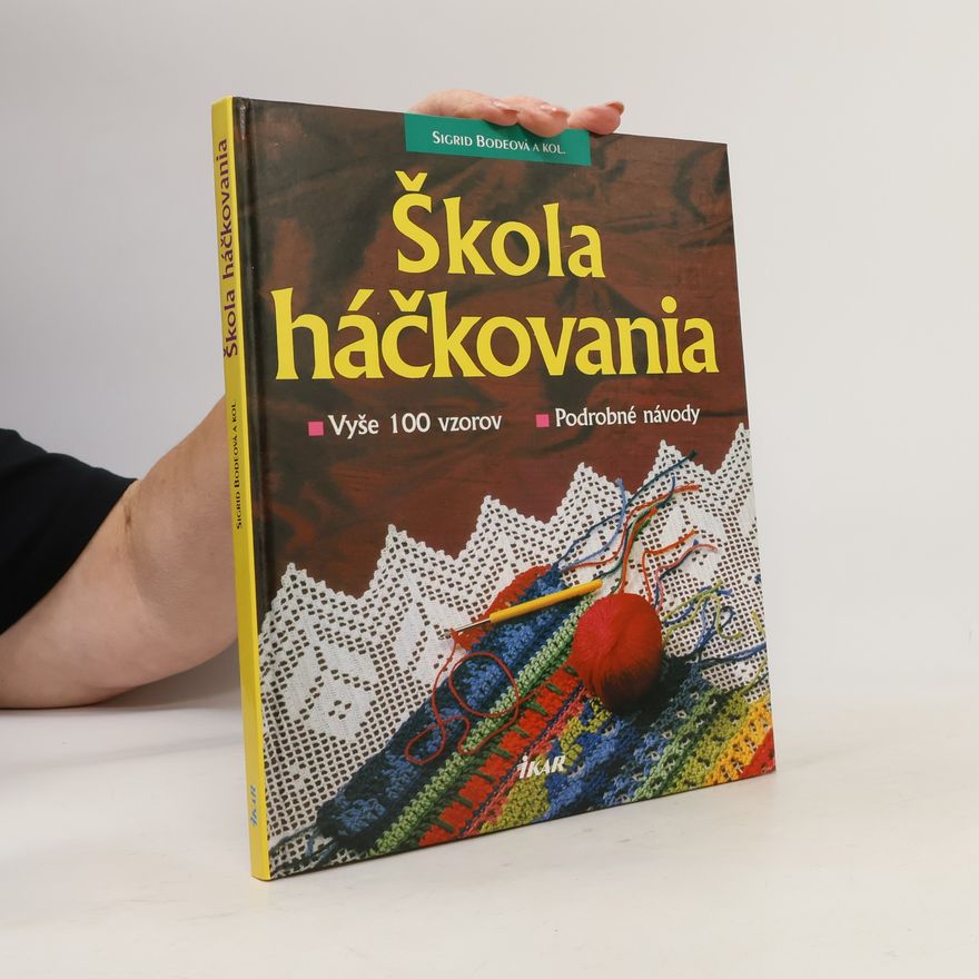 Sigrid Bode Škola háčkovania