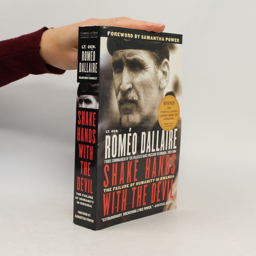 Roméo Dallaire Shake Hands with the Devil