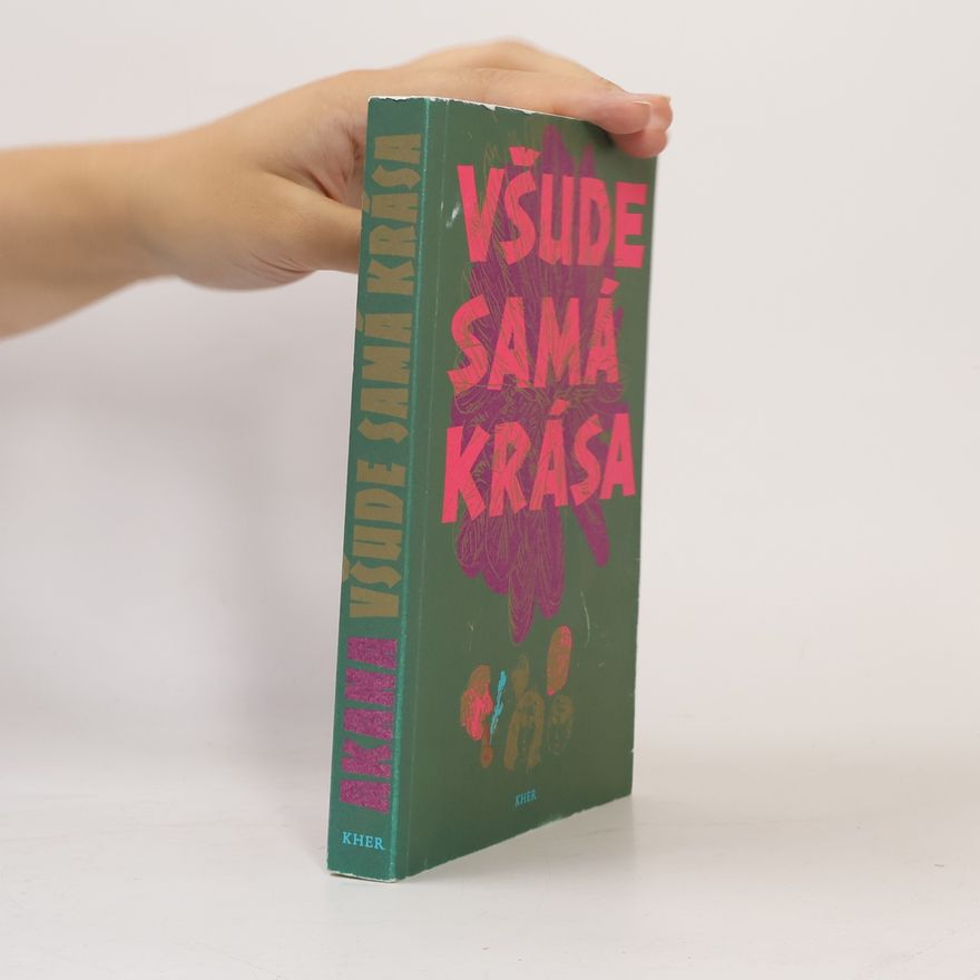 Various authors Všude samá krása - 20. století v povídkách romských autorů