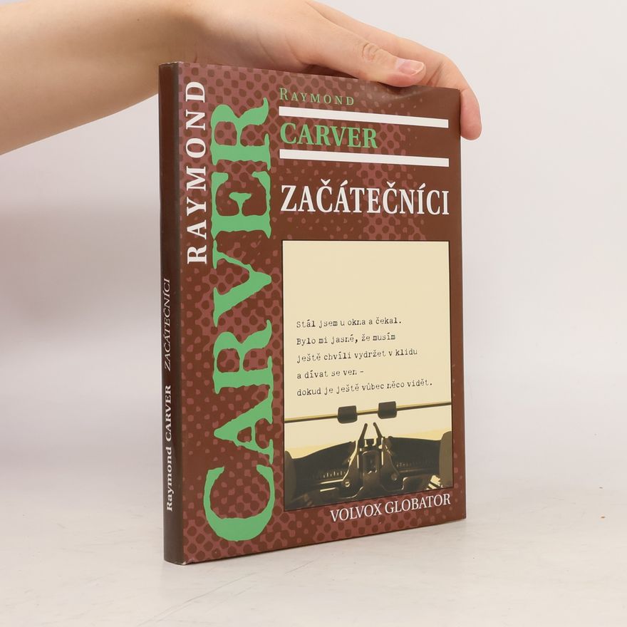Raymond Carver Začátečníci