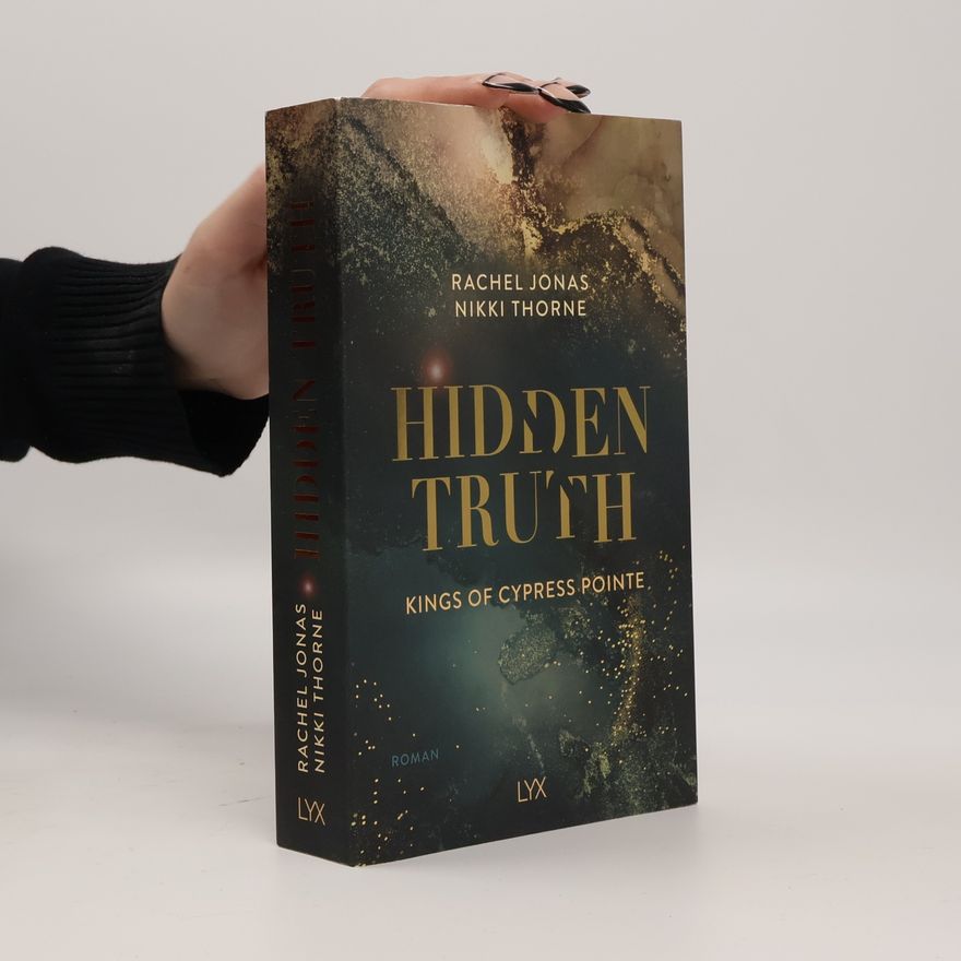 Nikki Thorne Kings of Cypress Pointe - Hidden Truth