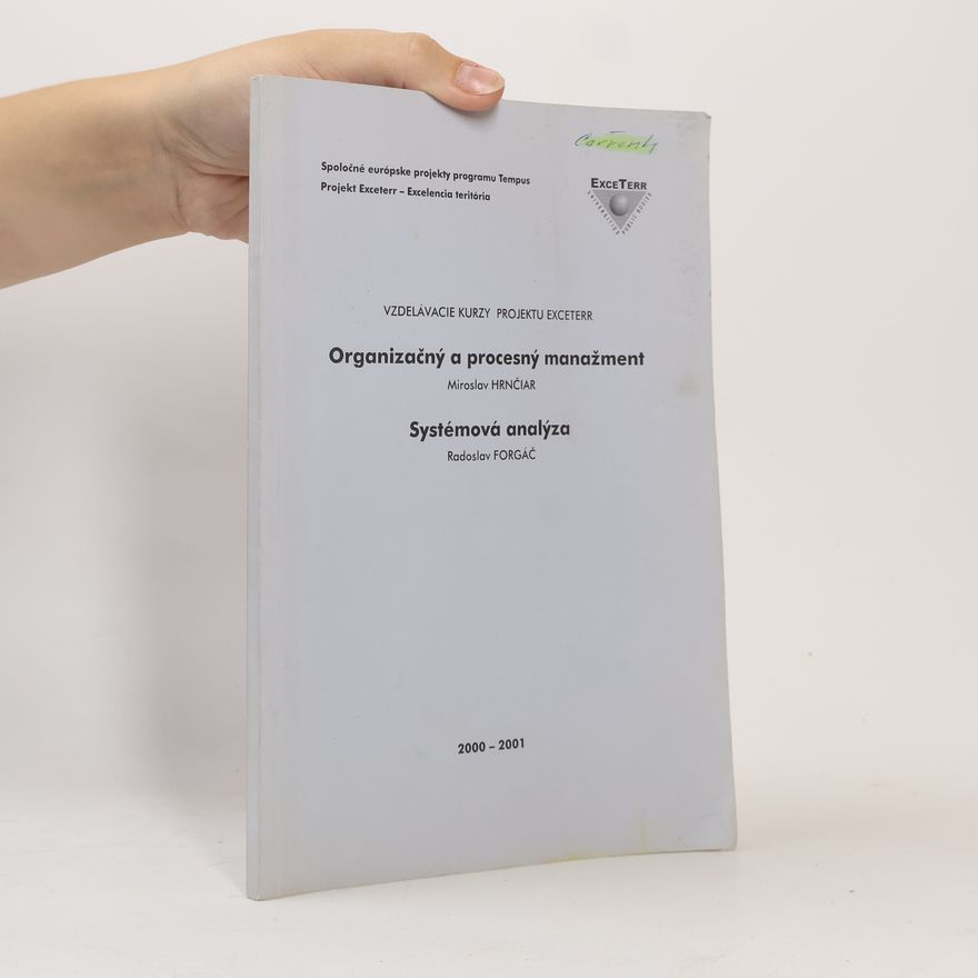 Radoslav Forgáč Organizačný a procesný manažment