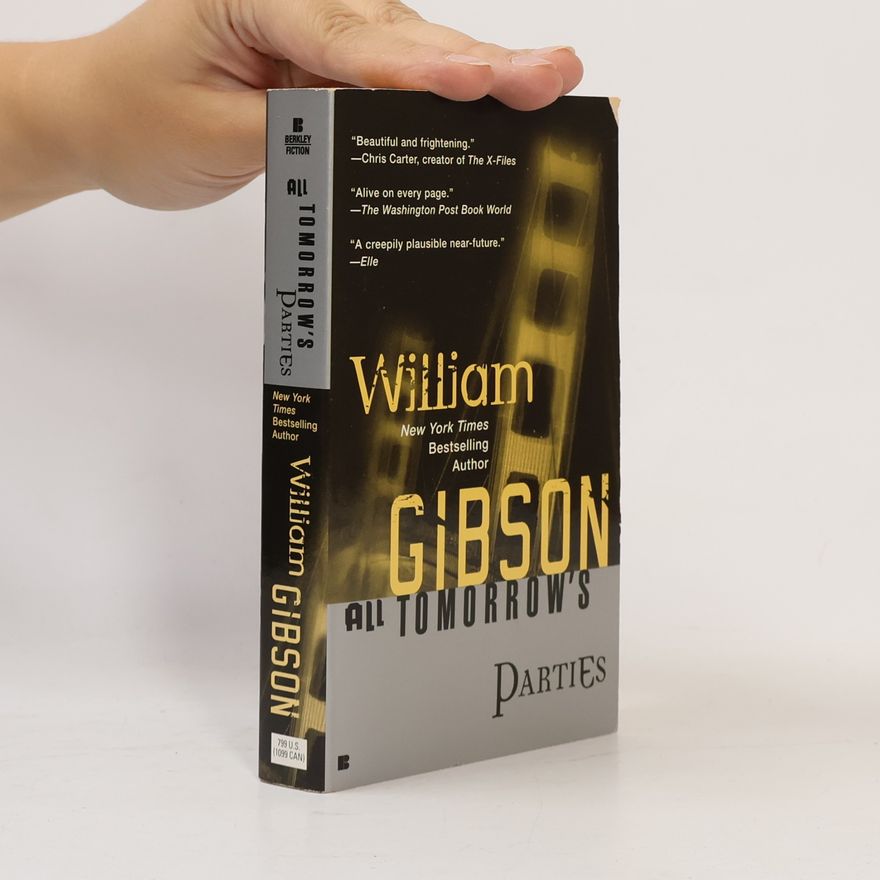 William Gibson All tomorrow's parties