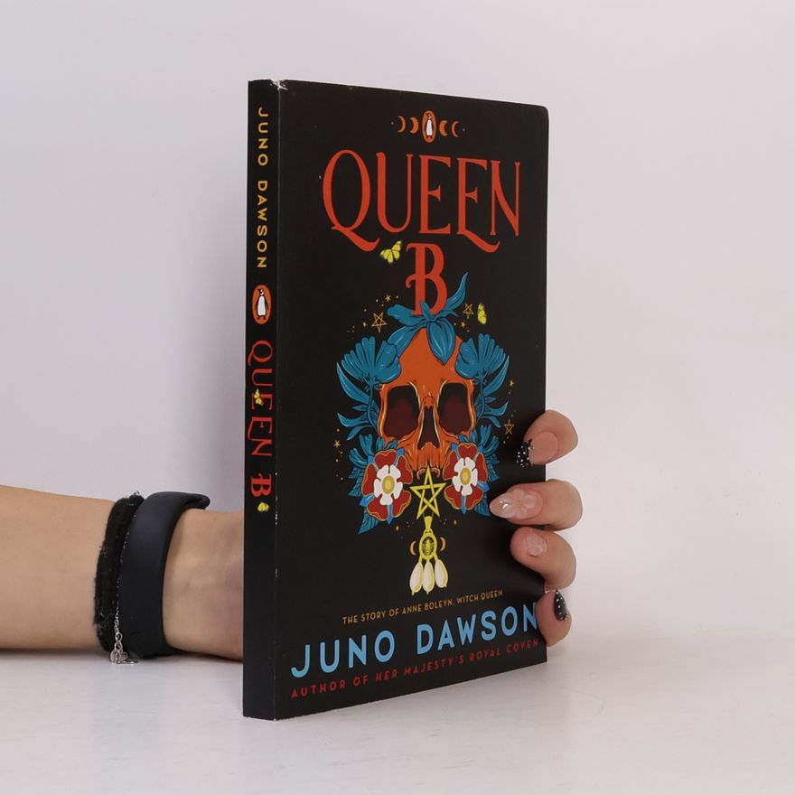 Juno Dawson Queen B