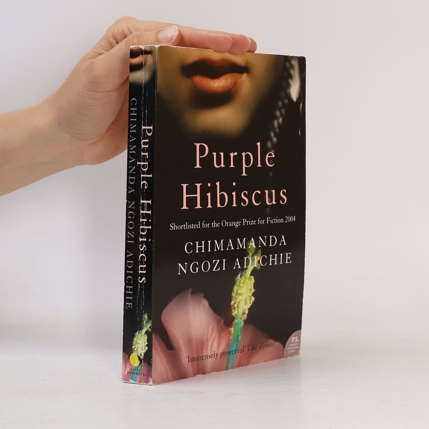 Chimamanda Ngozi Adichie Purple Hibiscus