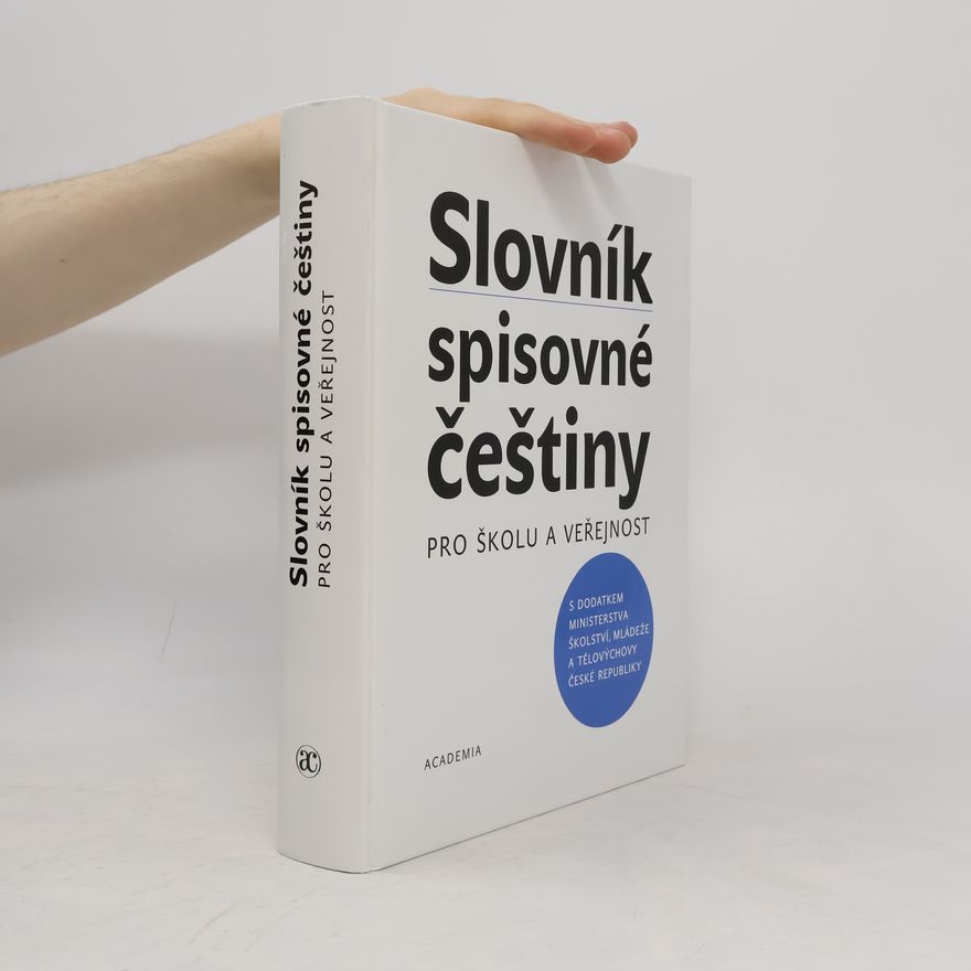 Autorenkollektiv Slovník spisovné češtiny