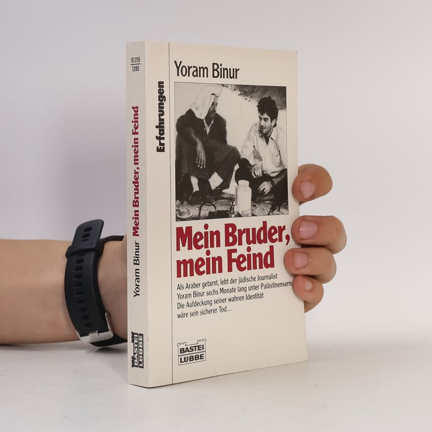 Yôram Bînûr Mein Bruder, mein Feind