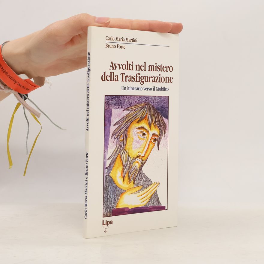Bruno Forte Avvolti nel mistero della trasfigurazione