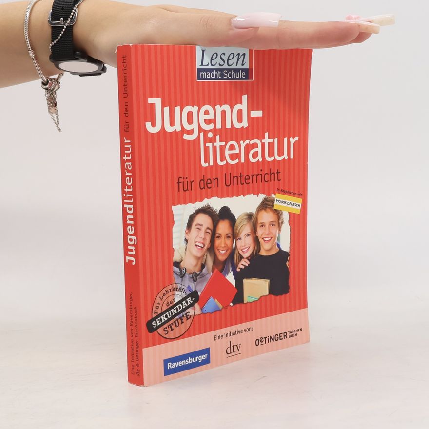 Susanne Krones Lesen macht Schule: Jugendliteratur für den Unterricht