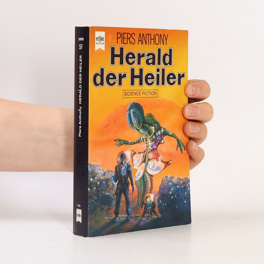 Piers Anthony Herald der Heiler.