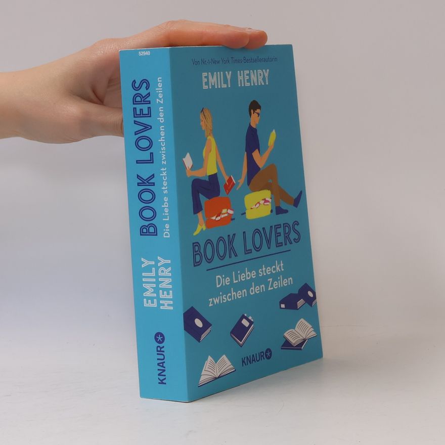 Emily Henry Book Lovers - Die Liebe steckt zwischen den Zeilen