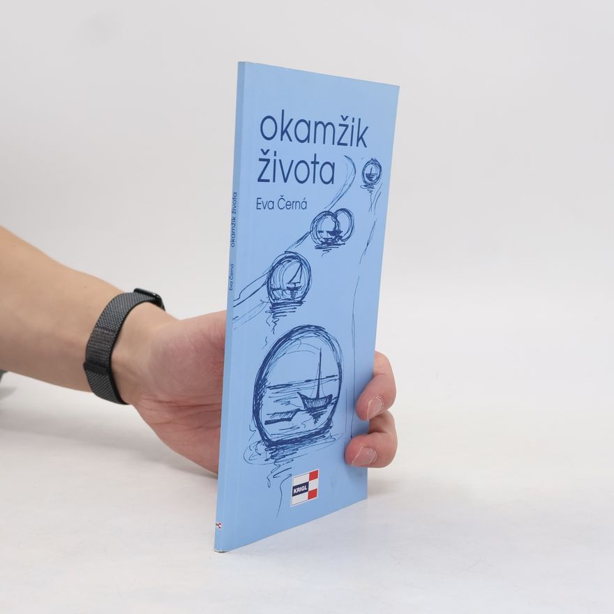 Eva Černá Okamžik života