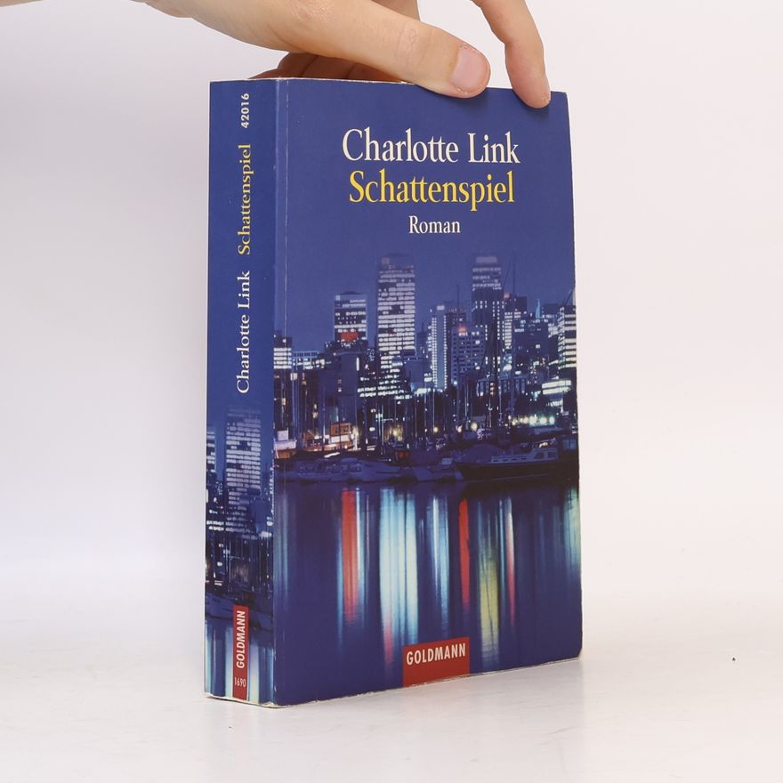 Charlotte Link Schattenspiel
