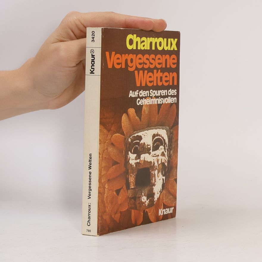 Robert Charroux Vergessene Welten