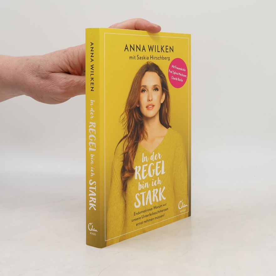 Anna Wilken In der Regel bin ich stark