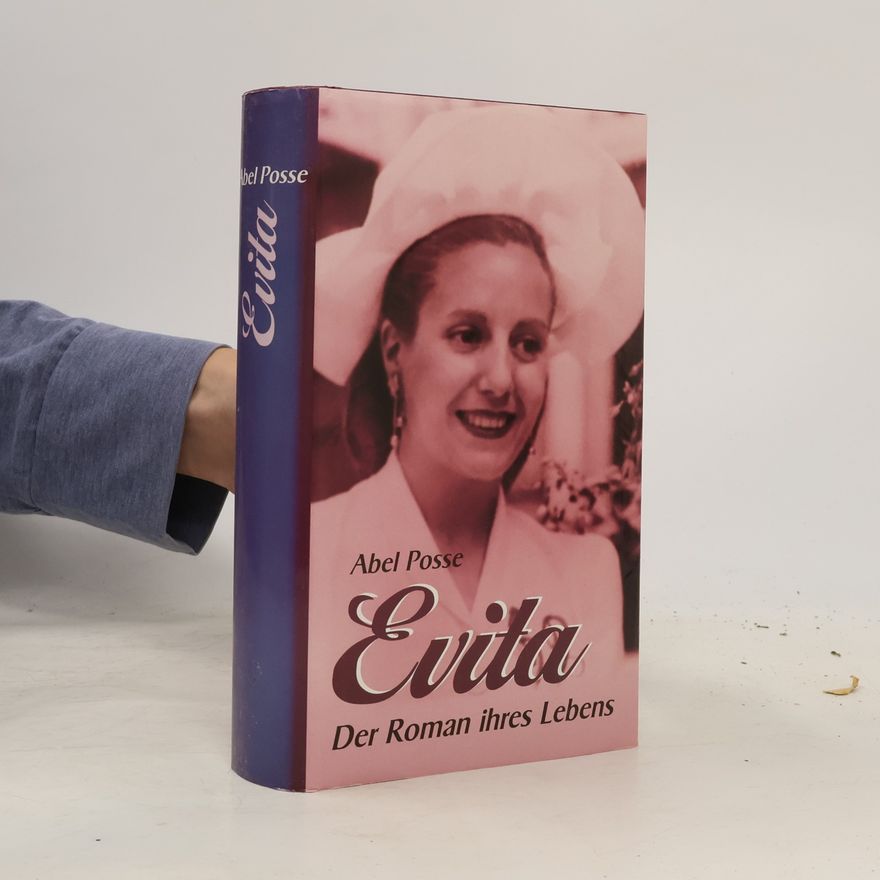 Abel Posse Evita