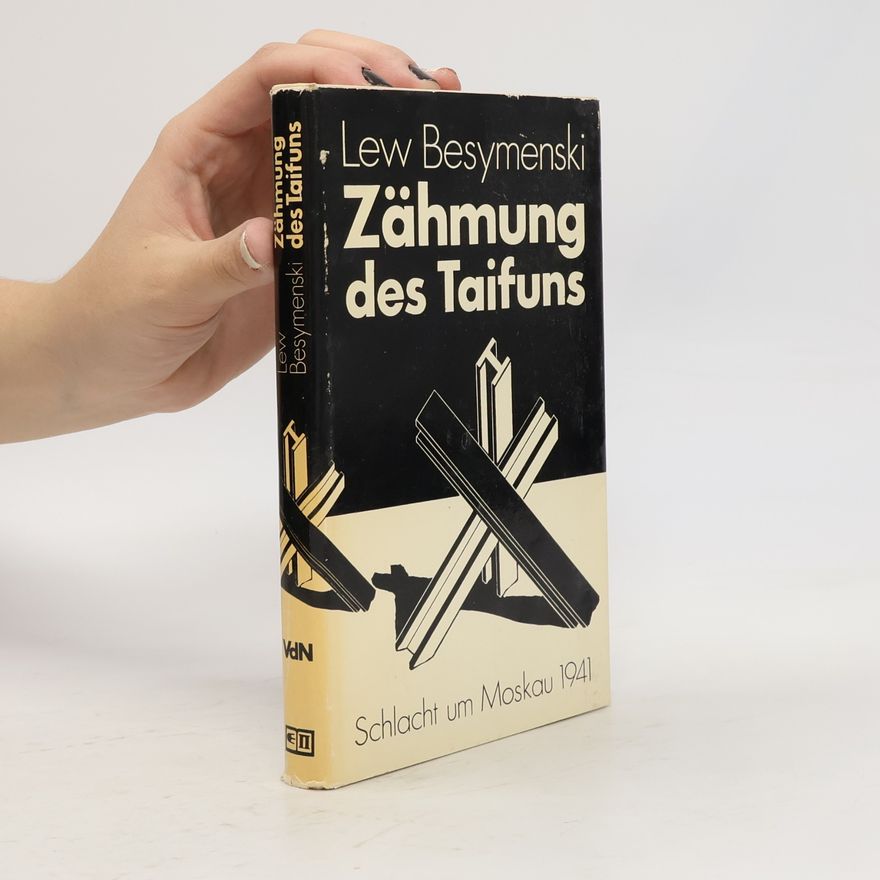 Lew Besymenski Zähmung des Taifuns
