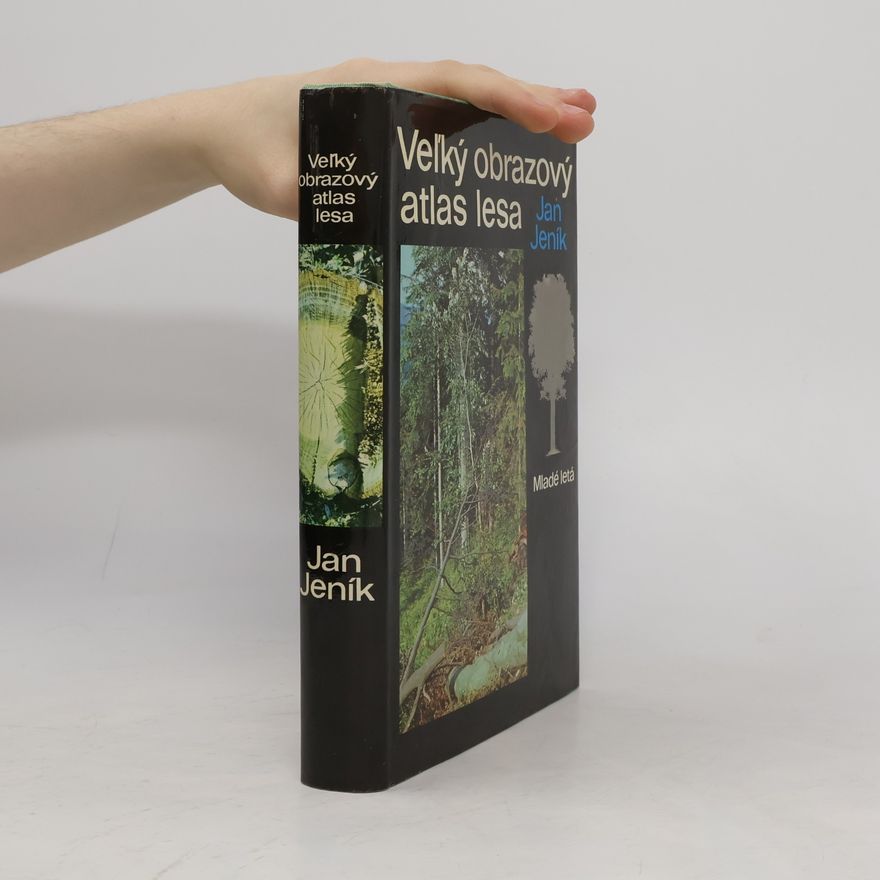 Jan Jeník Veľký obrazový atlas lesa