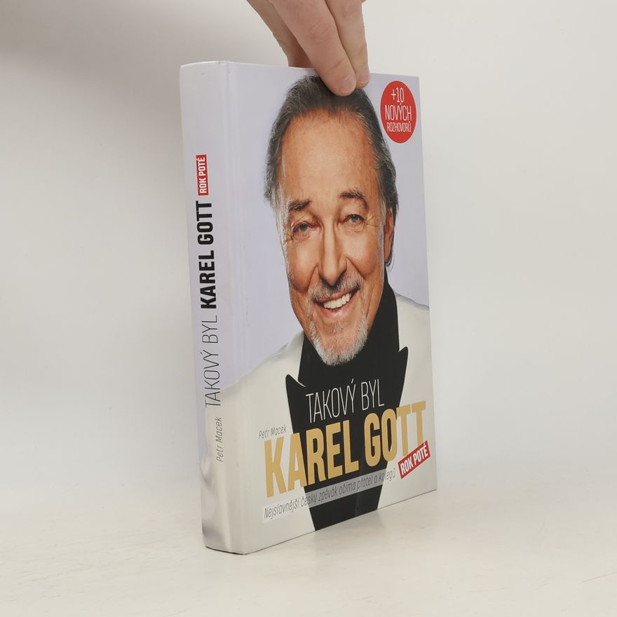 Petr Macek Takový byl Karel Gott: Rok poté