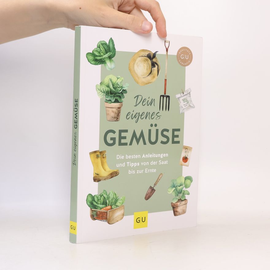 Christel Rupp Dein eigenes Gemüse