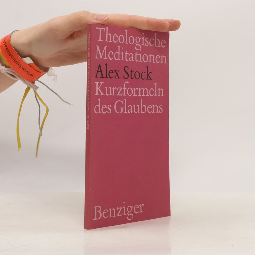 Alex Stock Kurzformeln des Glaubens 26