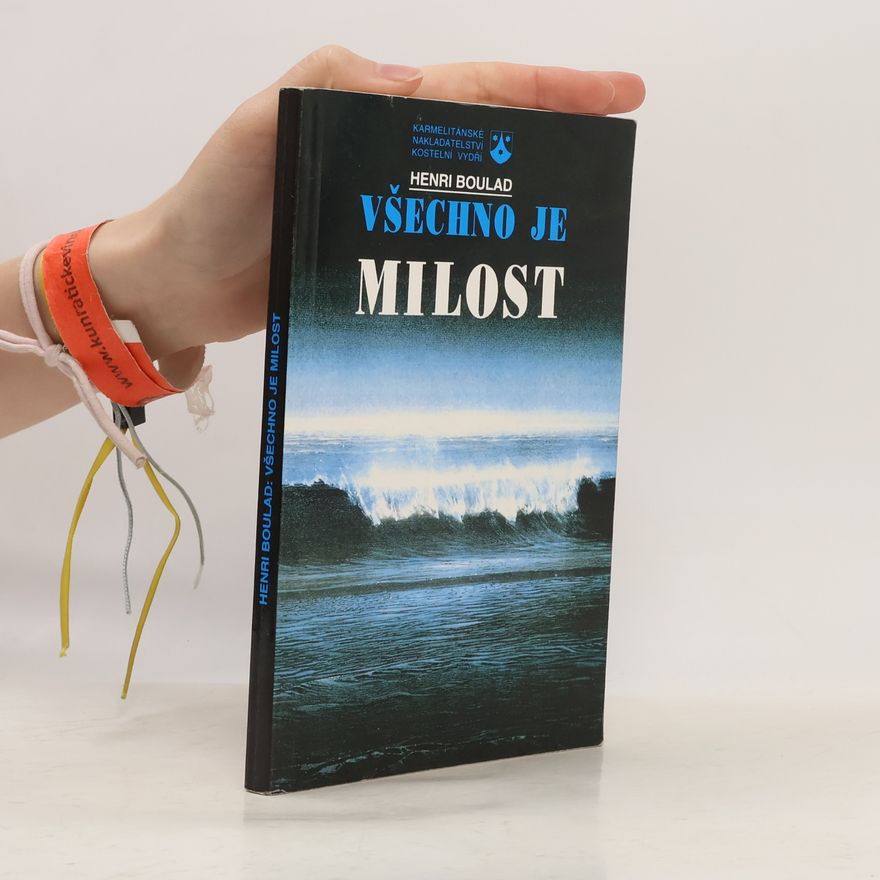 Ludmila Chábková Všechno je milost