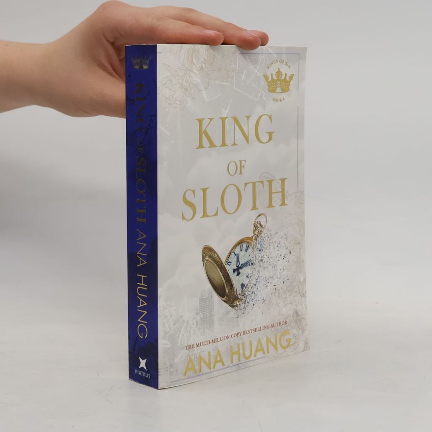 Ana Huang King of Sloth