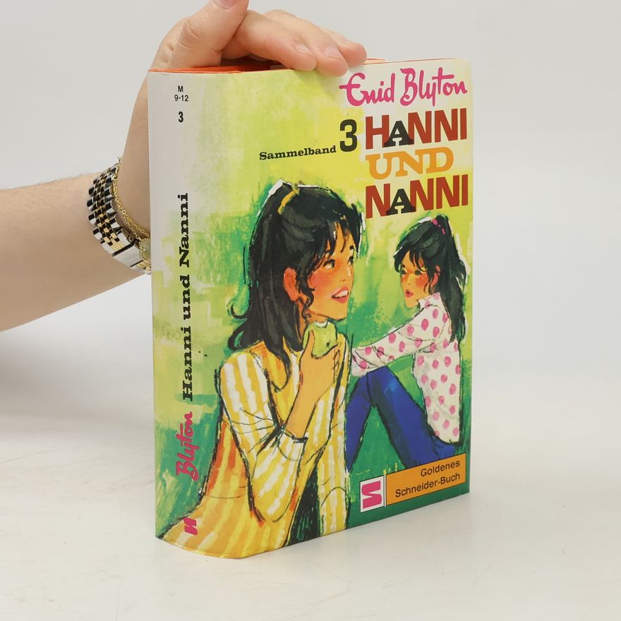 Enid Blyton Hanni und Nanni. Sammelband 3