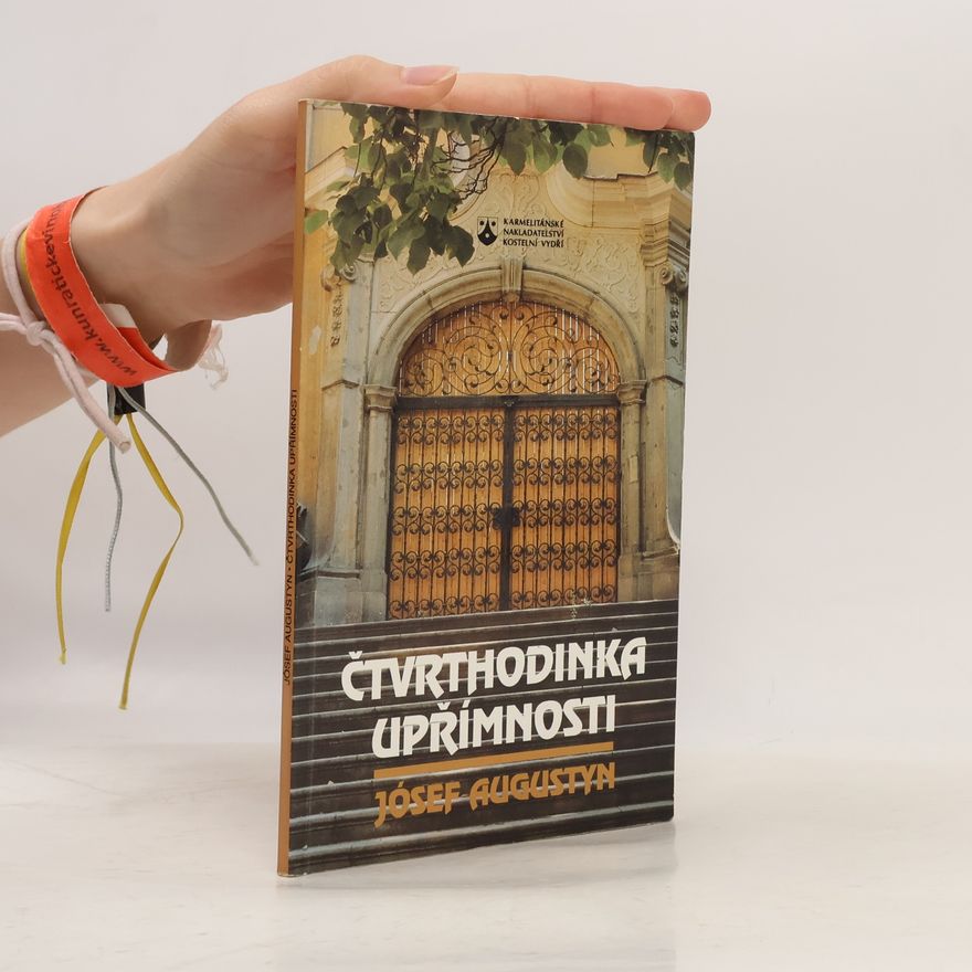 Józef Augustyn Čtvrthodinka upřímnosti