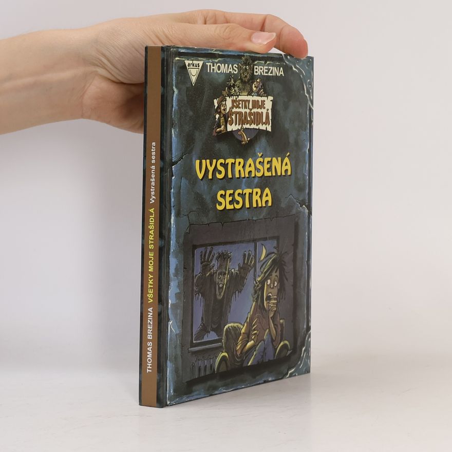 Thomas Brezina Vystrašená sestra
