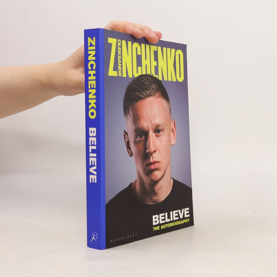 Oleksandr Zinchenko Believe