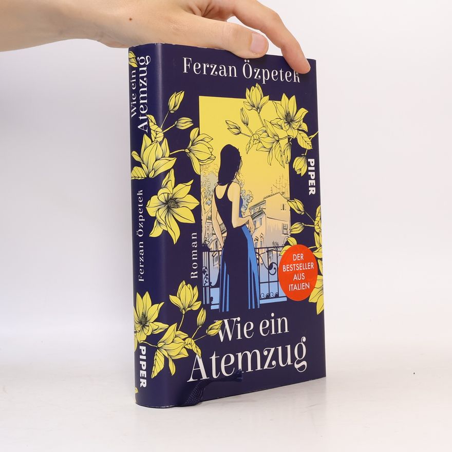Ferzan Özpetek Wie ein Atemzug